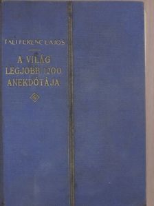 A világ 1200 legjobb anekdótája [antikvár]