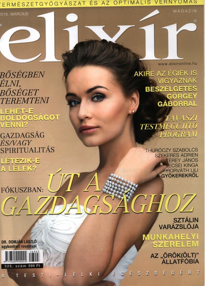 Dr. Nagy Róbert (főszerk.) - Elixír Magazin 2016. március [antikvár]