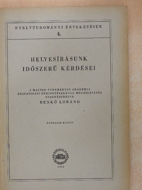 Bárczi Géza - Helyesírásunk időszerű kérdései [antikvár]