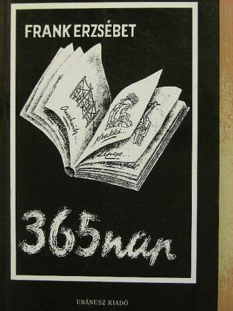 Frank Erzsébet - 365 nap [antikvár]