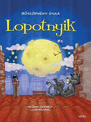 Böszörményi Gyula - Lopotnyik
