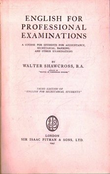 Shawcross, Walter - English for Professional Examinations [antikvár]