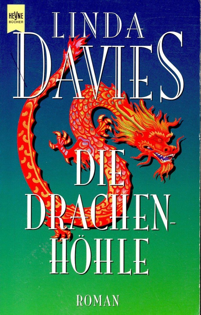 Davies, Linda - Die Drachenhöhle [antikvár]