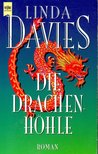 Davies, Linda - Die Drachenhöhle [antikvár]
