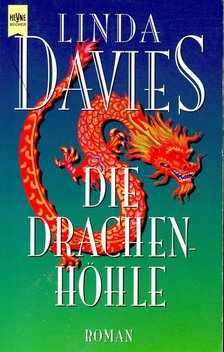 Davies, Linda - Die Drachenhöhle [antikvár]