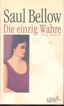Die einzig Wahre [antikvár]