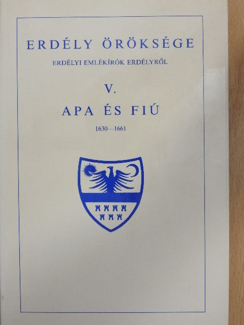 Apáczai Csere János - Erdély öröksége V. [antikvár]
