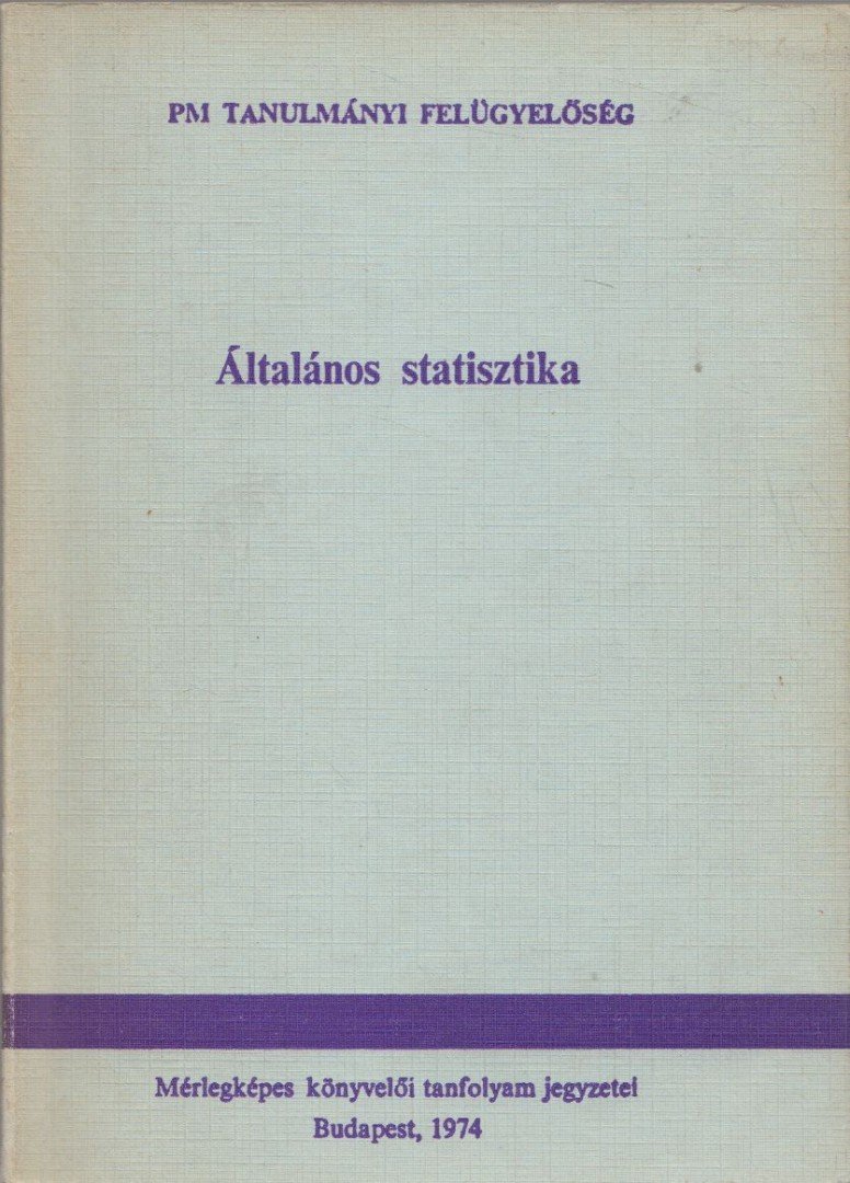 Dr. Ollé Lajos - Általános statisztika [antikvár]