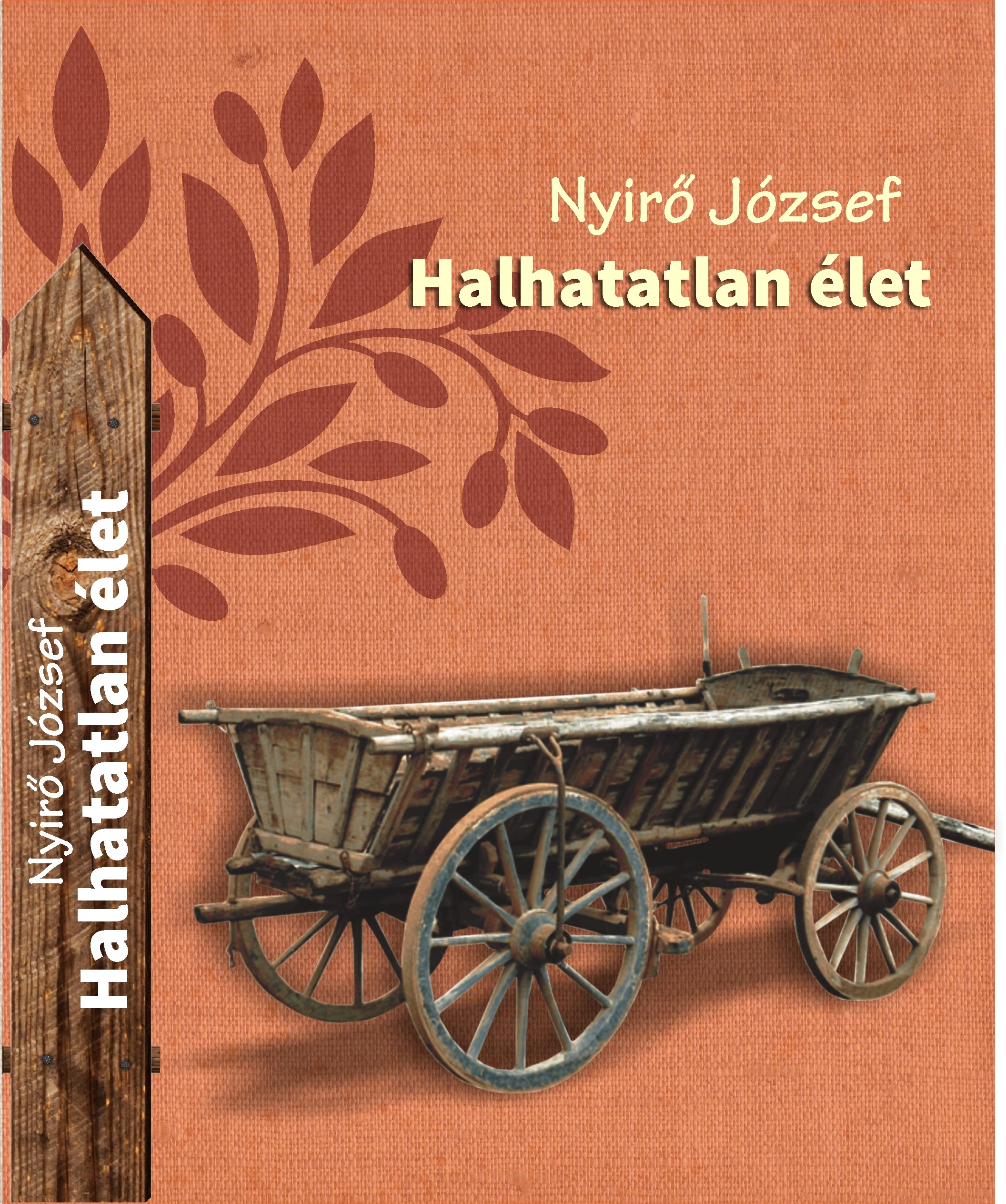 NYÍRŐ JÓZSEF - Halhatatlan élet