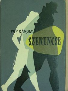 Pap Károly - Szerencse [antikvár]