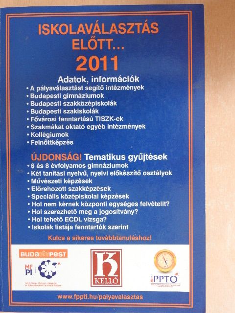 Iskolaválasztás előtt... 2011 [antikvár]