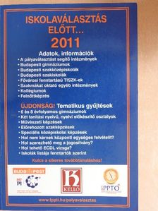 Iskolaválasztás előtt... 2011 [antikvár]