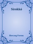 Herczeg Ferenc - Sirokkó [eKönyv: epub, mobi]