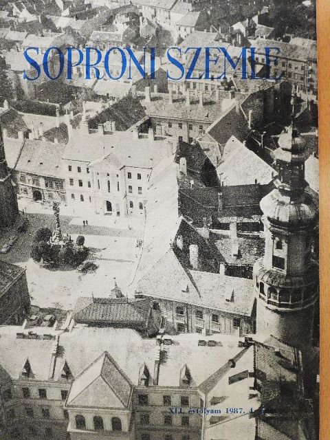 Hencz József - Soproni Szemle 1987/4. [antikvár]