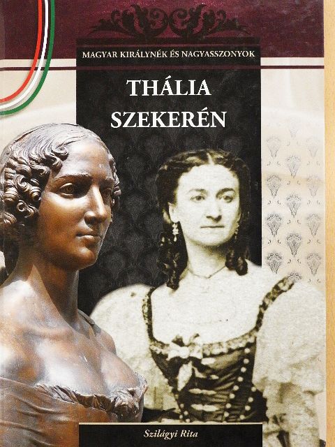 Szilágyi Rita - Thália szekerén [antikvár]