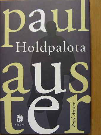 Paul Auster - Holdpalota [antikvár]
