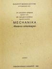 Dr. Kaliszky Sándor - Mechanika [antikvár]