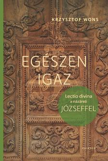 Krzysztof Wons SDS - Egészen igaz