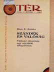 Biró Z. Zoltán - Szándék és valóság [antikvár]