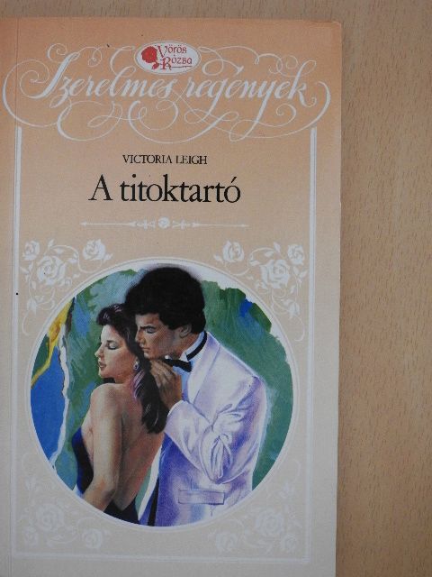 Victoria Leigh - A titoktartó [antikvár]