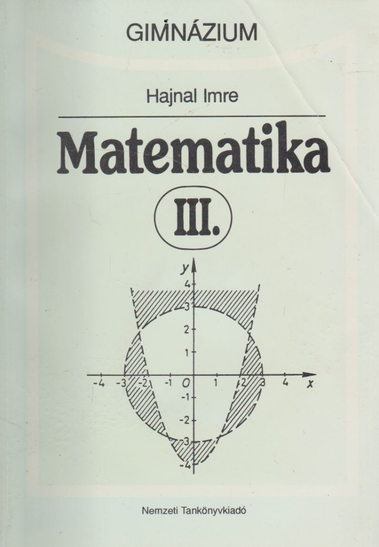 HAJNAL IMRE - Matematika III. - Gimnázium [antikvár]