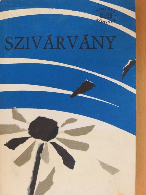 Bertha Bulcsu - Szivárvány [antikvár]