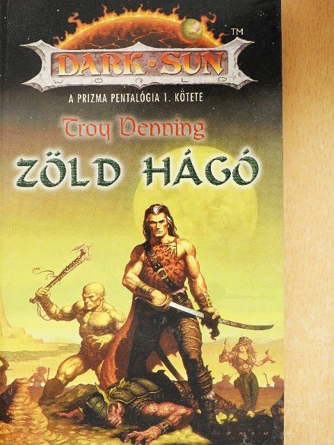 Troy Denning - Zöld hágó [antikvár]