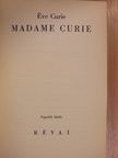 Éve Curie - Madame Curie [antikvár]
