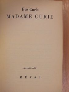Éve Curie - Madame Curie [antikvár]