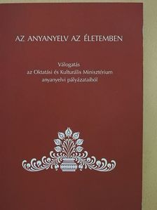 Baksa Péter - Az anyanyelv az életemben [antikvár]