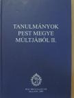 Balázs Gábor - Tanulmányok Pest megye múltjából II. [antikvár]