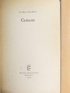 Fjodor Gladkov - Cement [antikvár]