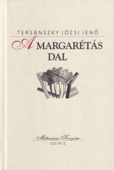Tersánszky Józsi Jenő - A margarétás dal [antikvár]