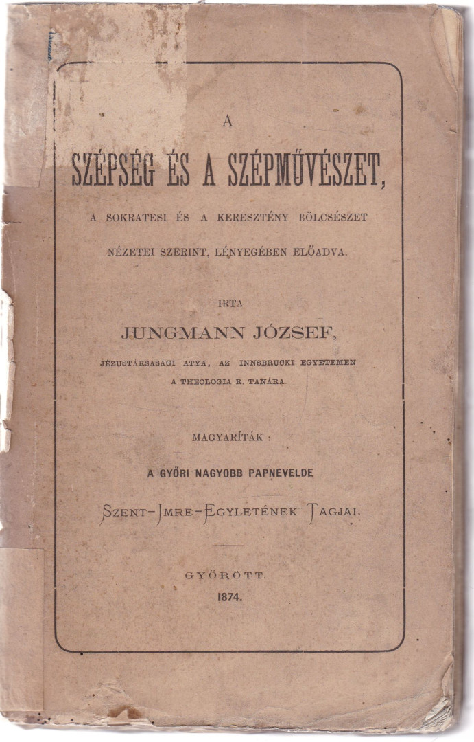 Josef Jungmann - A szépség és a szépművészet [antikvár]