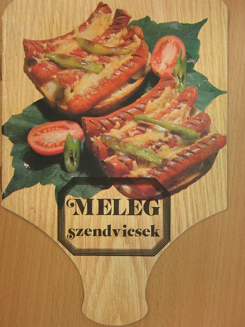Meleg szendvicsek [antikvár]