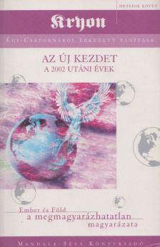 CAROLL, LEE - Az új kezdet [antikvár]