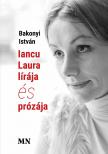Bakonyi István - Iancu Laura lírája és prózája