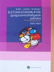 Kollai Márk - Élettani gyakorlatok gyógyszerészhallgatók számára [antikvár]