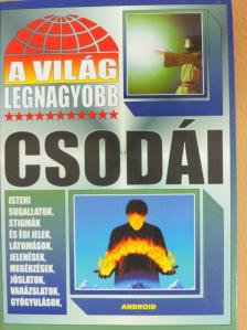 A világ legnagyobb csodái [antikvár]