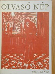 Csingiz Ajtmatov - Olvasó nép 1982. tavasz [antikvár]
