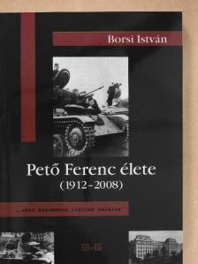 Borsi István - Pető Ferenc élete [antikvár]