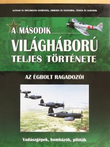 Babusa Mihály - Az égbolt ragadozói [antikvár]