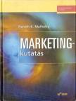 MALHOTRA, NARESH K. - Marketingkutatás [antikvár]