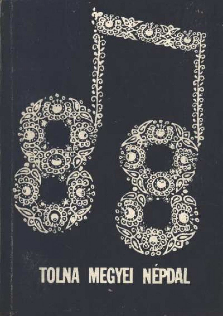 Olsvai Imre, Könczöl Ferenc - 88 Tolna megyei népdal [antikvár]