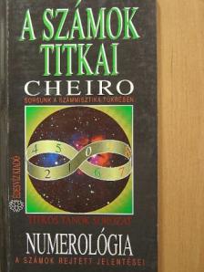 Cheiro - Numerológia-A számok titkai [antikvár]