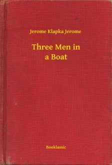 Klapka Jerome Jerome - Three Men in a Boat [eKönyv: epub, mobi]
