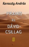 Kereszty András - Piramis és Dávid-csillag [eKönyv: epub, mobi]