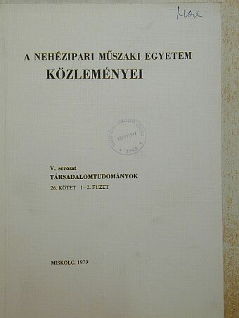 Edita Farkasova - A Nehézipari Műszaki Egyetem közleményei 25/1-2. [antikvár]