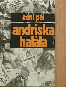 Sőni Pál - Andriska halála [antikvár]