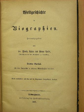 Bruno Berlet - Weltgeschicte in Biographien III. (gótbetűs) [antikvár]